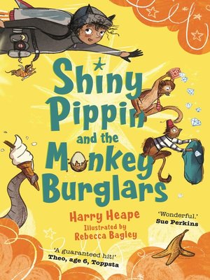 cover image of Shiny Pippin and the Monkey Burglars